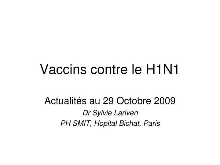 vaccins contre le h1n1