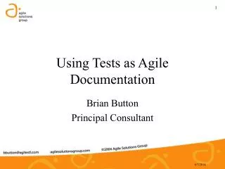 Using Tests as Agile Documentation