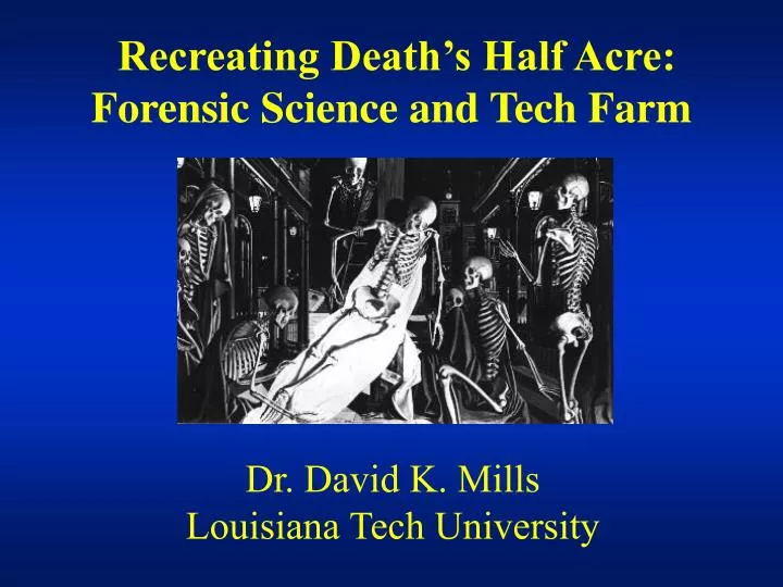 recreating death s half acre forensic science and tech farm