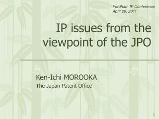 IP issues from the viewpoint of the JPO