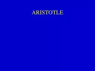 ARISTOTLE