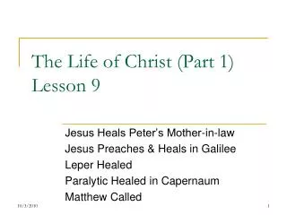 The Life of Christ (Part 1) Lesson 9