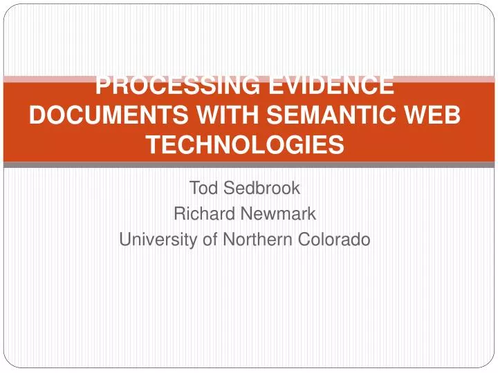 processing evidence documents with semantic web technologies