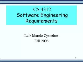 CS 4312 Software Engineering Requirements
