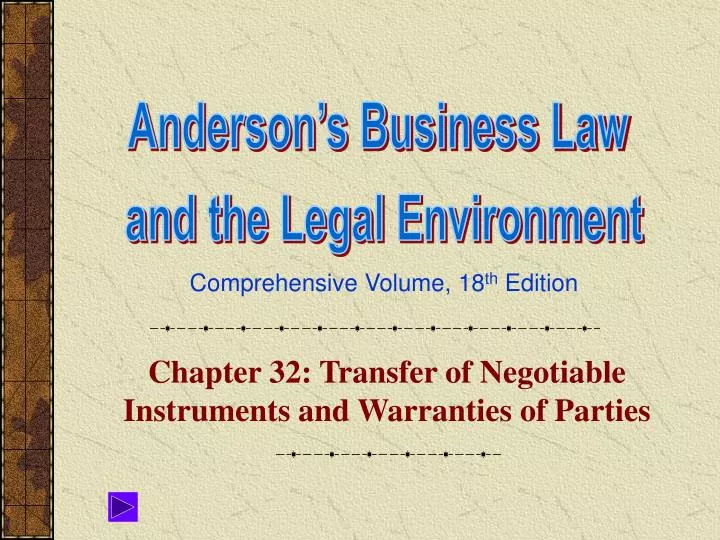 chapter 32 transfer of negotiable instruments and warranties of parties