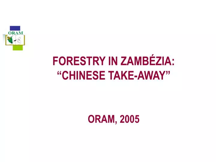 forestry in zamb zia chinese take away oram 2005