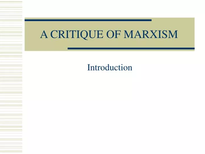 a critique of marxism