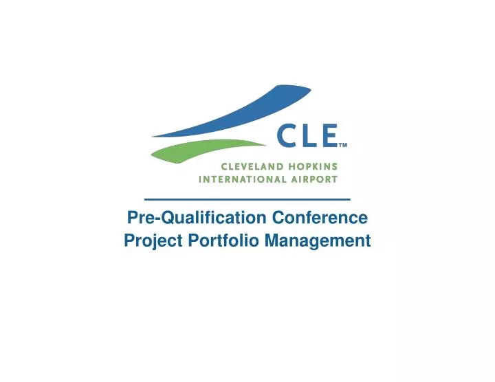 pre qualification conference project portfolio management