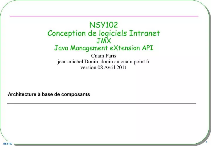 nsy102 conception de logiciels intranet jmx java management extension api