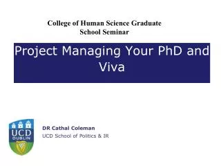 Project Managing Your PhD and Viva