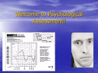 Welcome to Psychological Assessment!