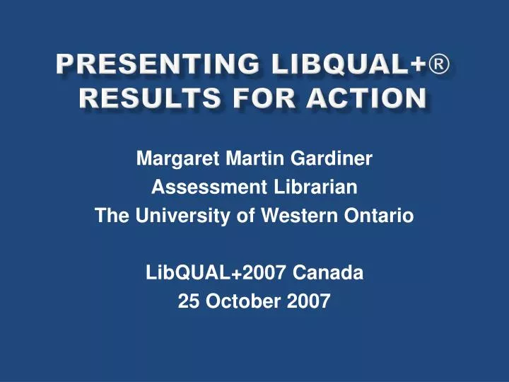 presenting libqual results for action