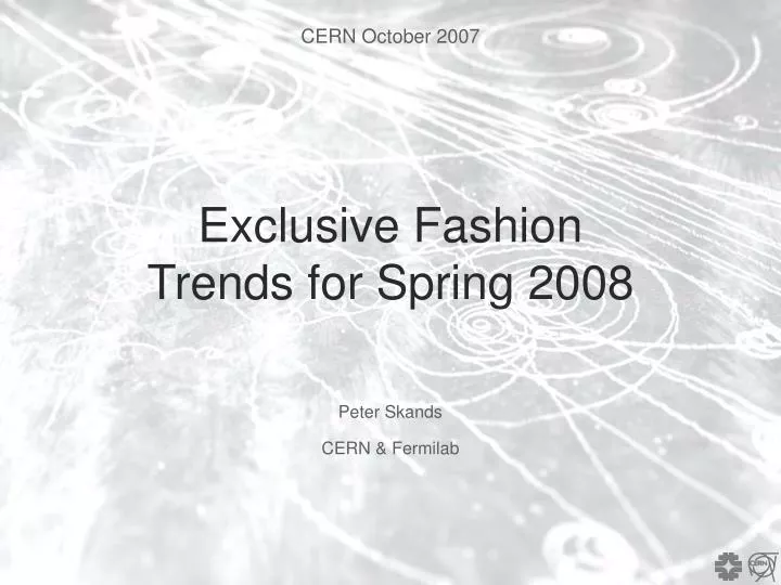 exclusive fashion trends for spring 2008
