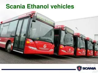 Scania Ethanol vehicles