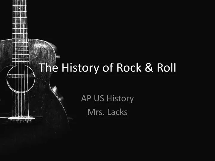 the history of rock roll