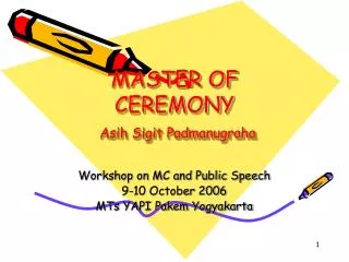 MASTER OF CEREMONY Asih Sigit Padmanugraha