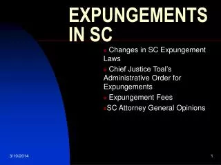 EXPUNGEMENTS IN SC