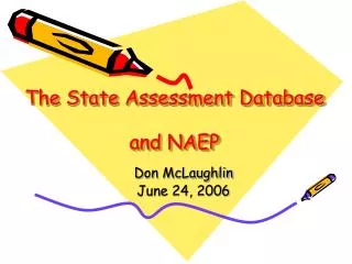 The State Assessment Database and NAEP
