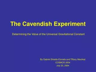 The Cavendish Experiment