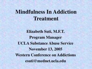 Mindfulness In Addiction Treatment
