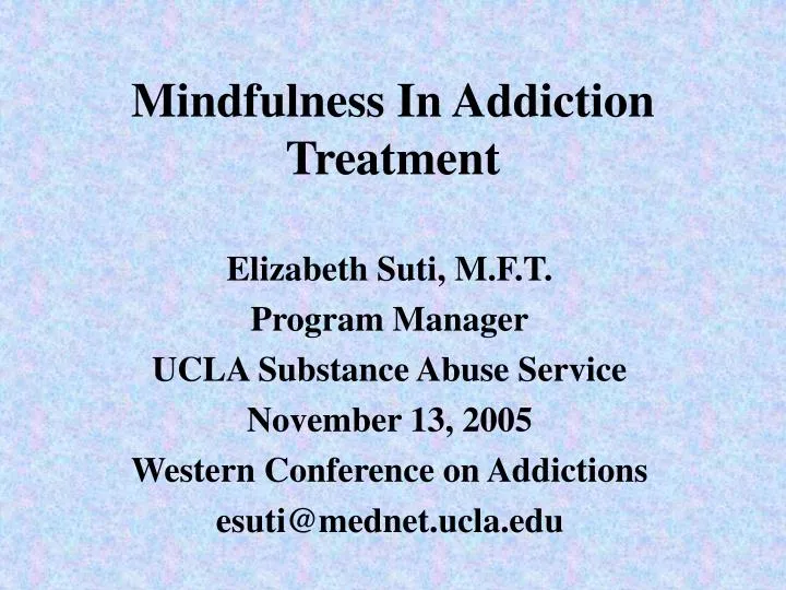 mindfulness in addiction treatment
