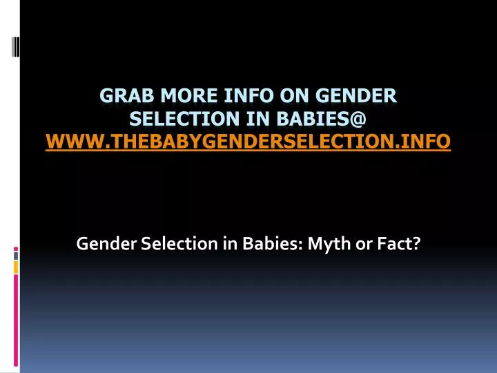 gender selection in babies myth or fact