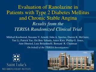 Evaluation of Ranolazine in Patients with Type 2 Diabetes Mellitus and Chronic Stable Angina Results from the TERISA Ran