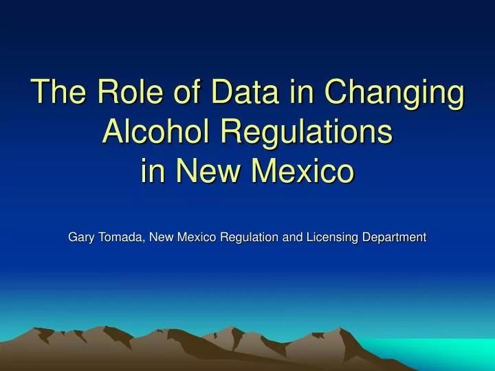the role of data in changing alcohol regulations in new mexico