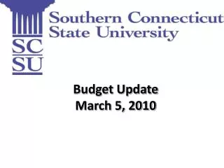 Budget Update March 5, 2010