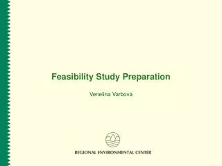 Feasibility Study Preparation Venelina Varbova