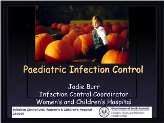 Paediatric Infection Control