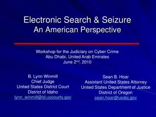 Electronic Search &amp; Seizure An American Perspective