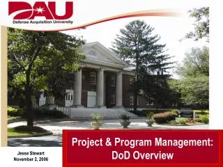 Project &amp; Program Management: DoD Overview