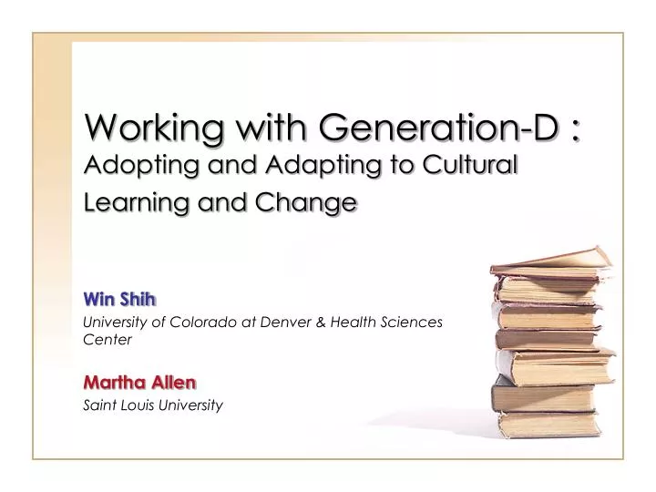 working with generation d adopting and adapting to cultural learning and change