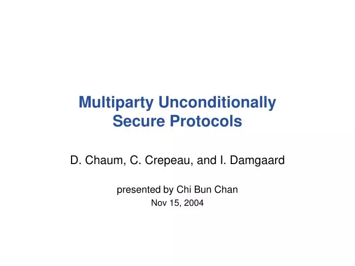 multiparty unconditionally secure protocols