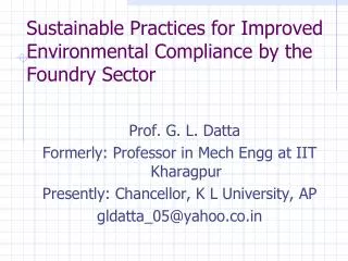 Sustainable Practices for Improved Environmental Compliance by the Foundry Sector