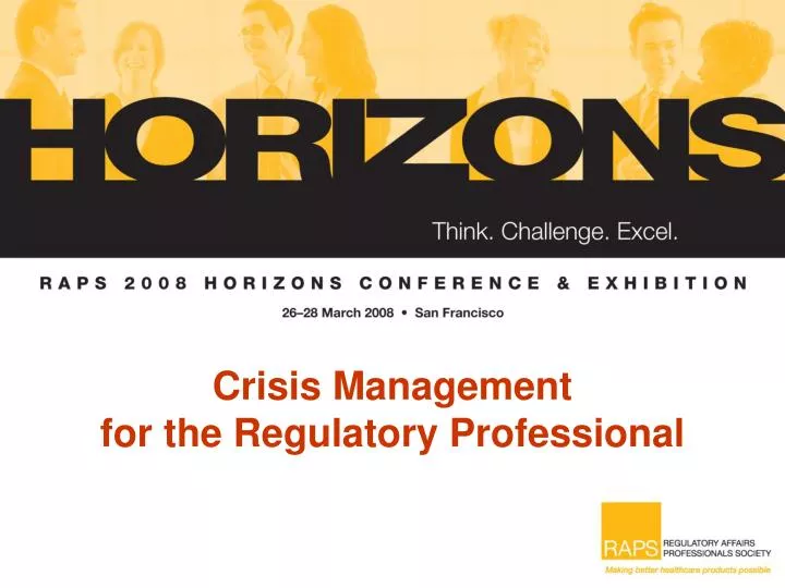 crisis management for the regulatory professional