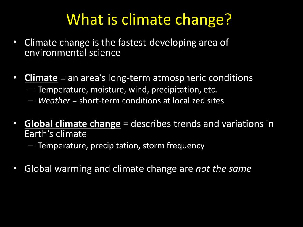 PPT - What is climate change? PowerPoint Presentation, free download