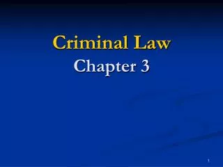 Criminal Law Chapter 3
