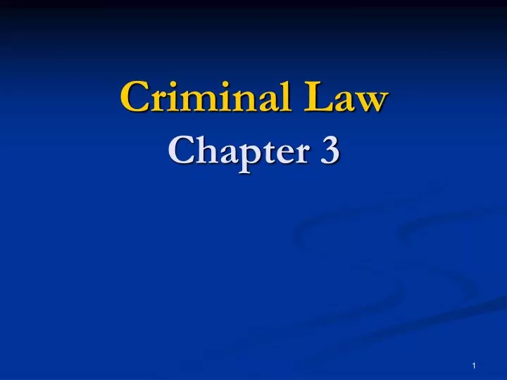 criminal law chapter 3