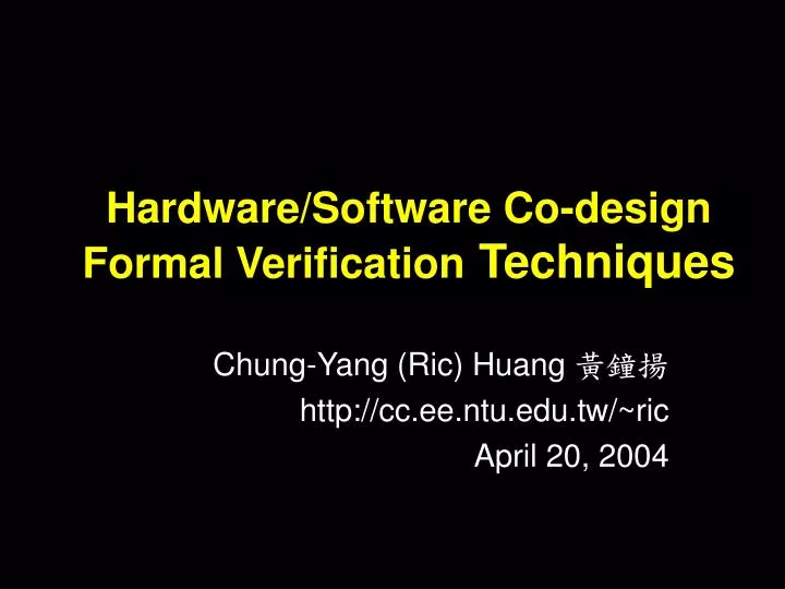 hardware software co design formal verification techniques