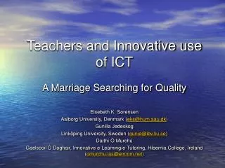 Teachers and Innovative use of ICT