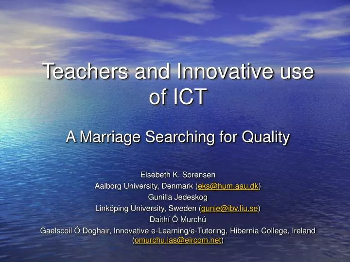 teachers and innovative use of ict
