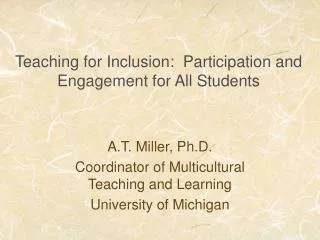 Teaching for Inclusion: Participation and Engagement for All Students