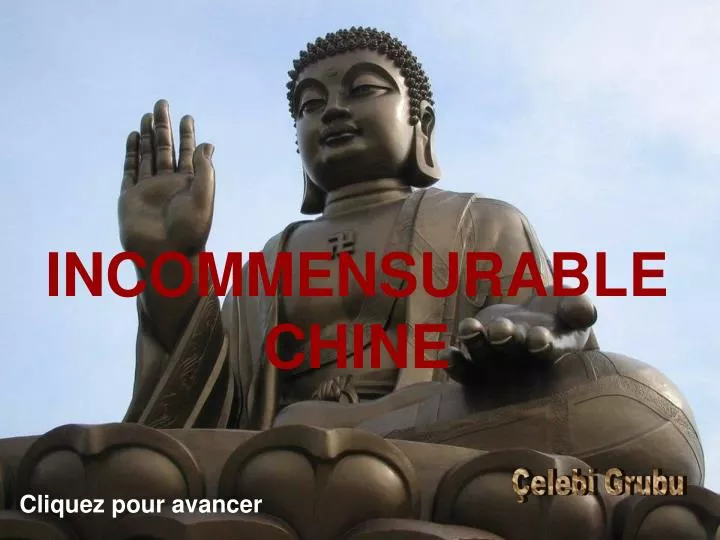 incommensurable chine