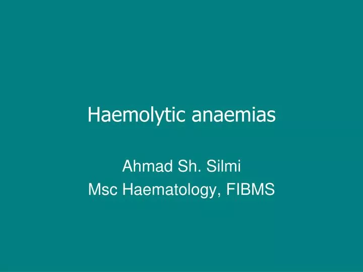 haemolytic anaemias
