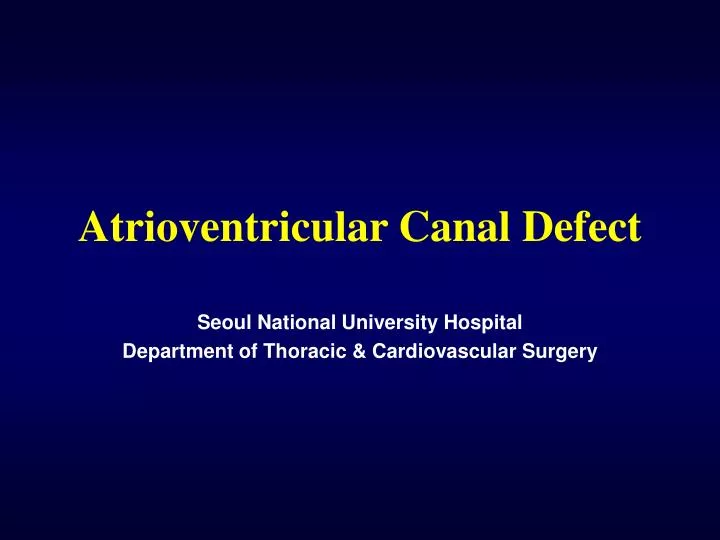 atrioventricular canal defect