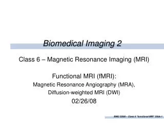 Biomedical Imaging 2