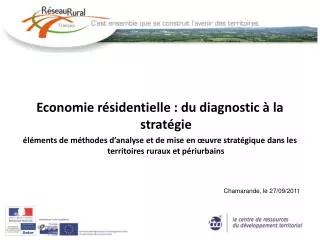 Economie résidentielle : du diagnostic à la stratégie