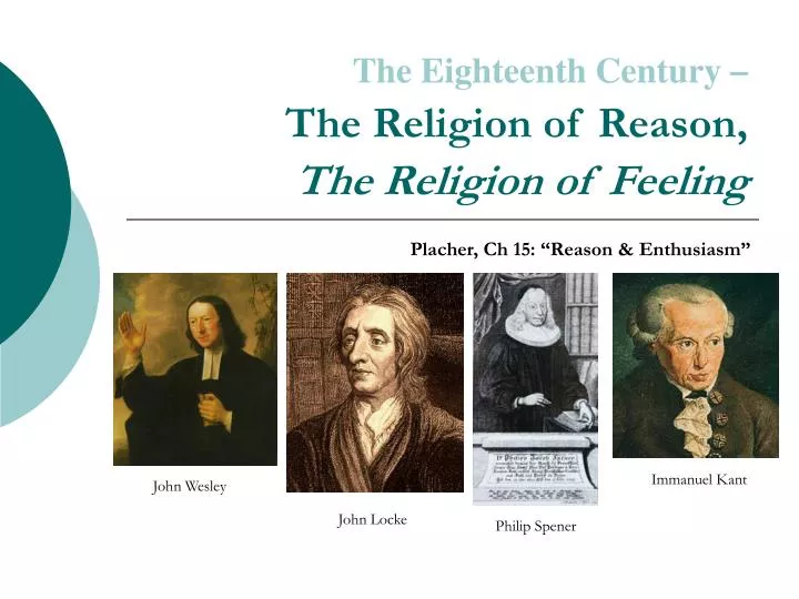 the eighteenth century the religion of reason the religion of feeling